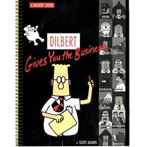 Dilbert Gives You The Business 1999 Paperback Comic Strip Book